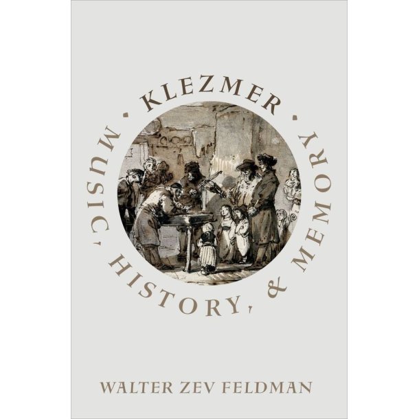 Klezmer Music, History, and Memory