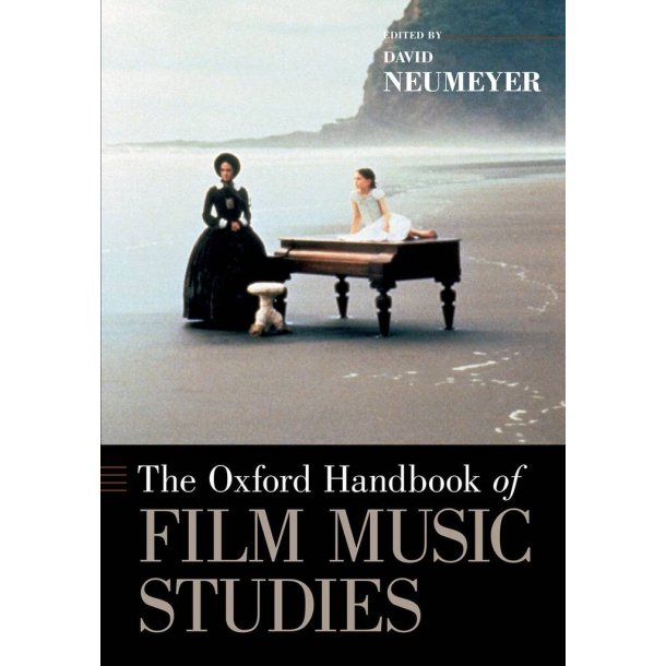 The Oxford Handbook of Film Music Studies