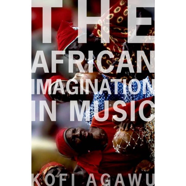 The African Imagination In Music