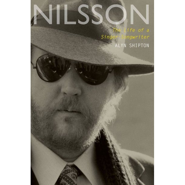 Nilsson The Life Of A Singer-Songwriter