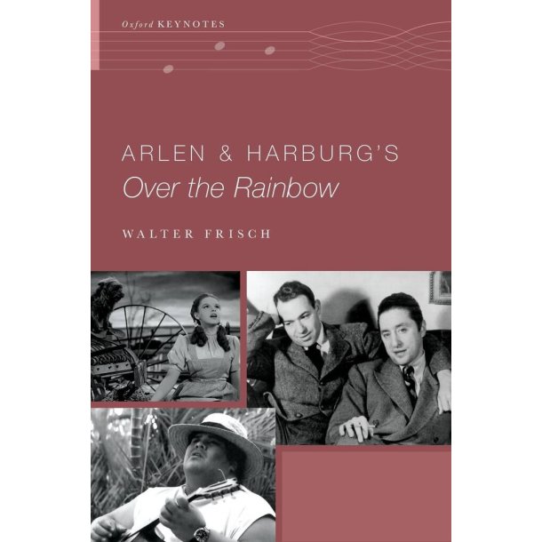 Arlen and Harburg's Over the Rainbow