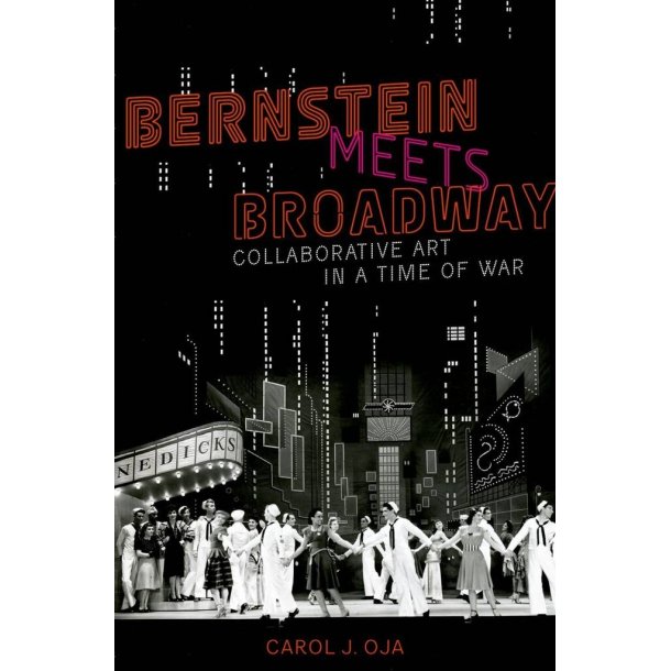Bernstein Meets Broadway Collaborative Art : In A Time Of War