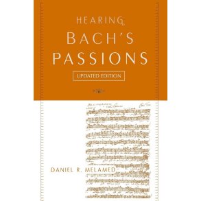 Hearing Bach's Passions