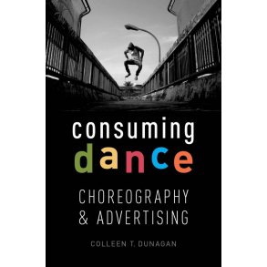 Consuming Dance Choreography and Advertising