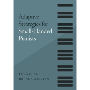 Adaptive Strategies for Small : Handed Pianists
