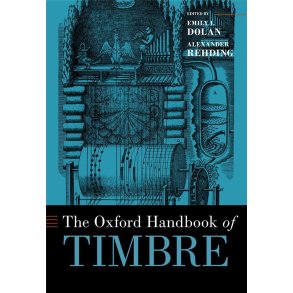The Oxford Handbook of Timbre