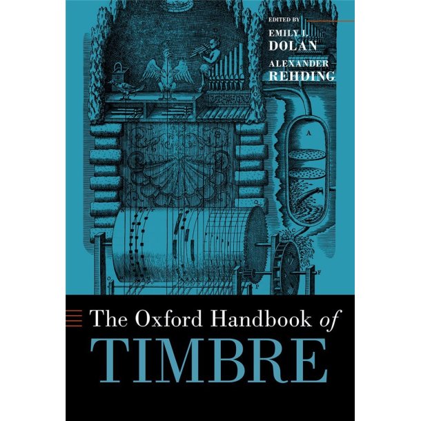 The Oxford Handbook of Timbre