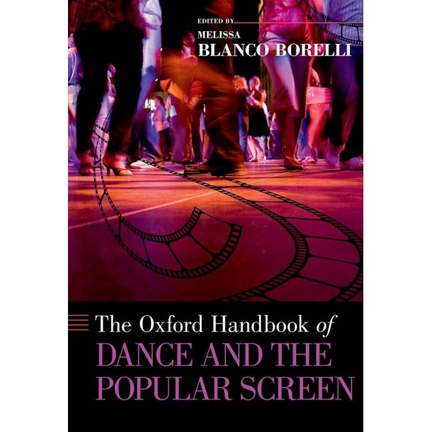 Oxford Handbook of Dance and the Popular Screen