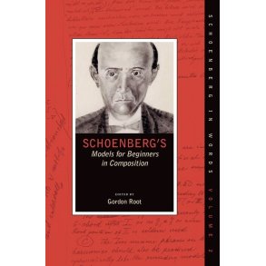Schoenberg's Models for Beginners in Composition