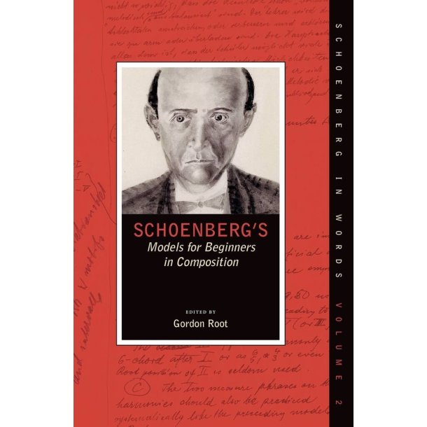 Schoenberg's Models for Beginners in Composition