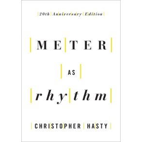 Meter as Rhythm: 20th Anniversary Edition