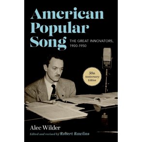 American Popular Song : The Great Innovators, 1900-1950