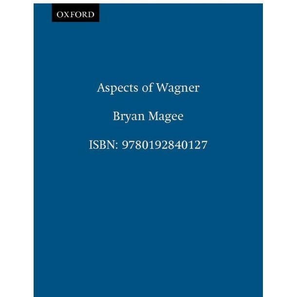 Aspects Of Wagner : 2Nd Edition