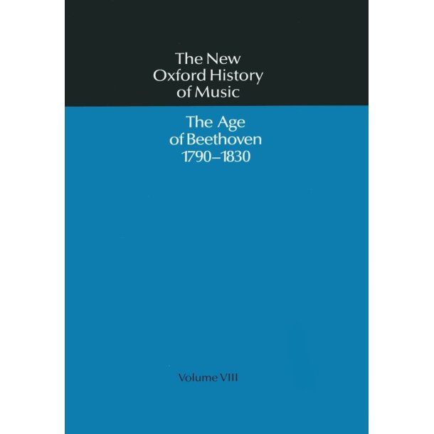 The Age Of Beethoven 1790-1830