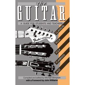 The Guitar A Guide For Students and Teachers