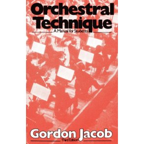 Orchestral Technique : A Manual for Students