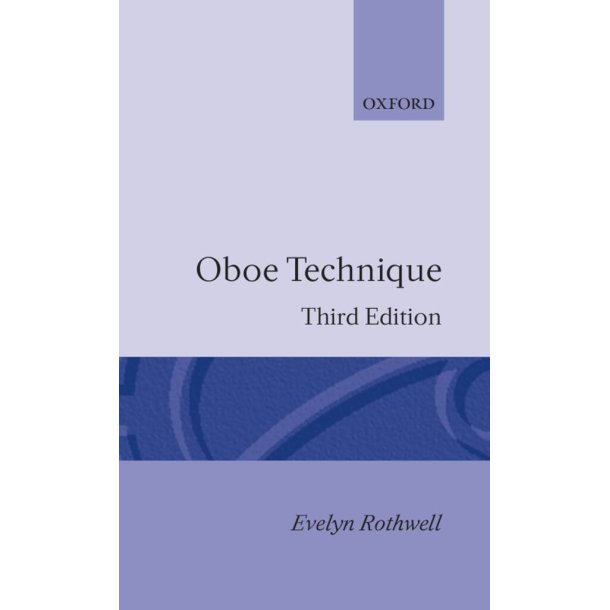Oboe Technique : 3Rd Edition