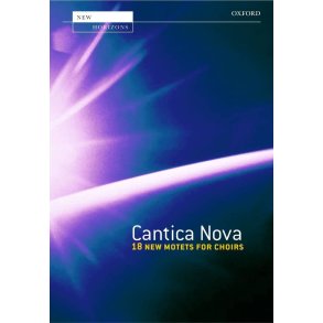 Cantica Nova 18 new motets for choirs : Paperback