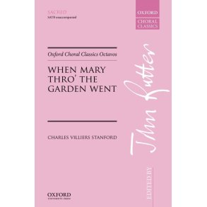 When Mary thro' the garden went