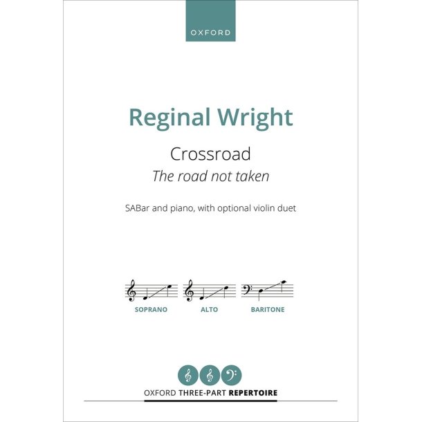 Crossroad : Paperback, Oxford Three-part Repertoire