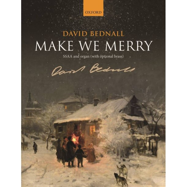 David Bednall: Make We Merry