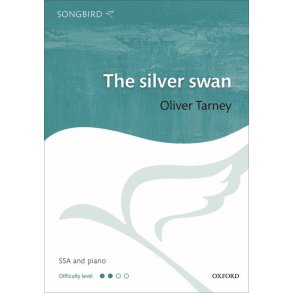 Oliver Tarney: The silver swan