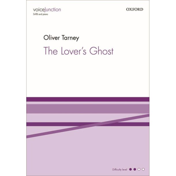 Oliver Tarney: The Lover's Ghost