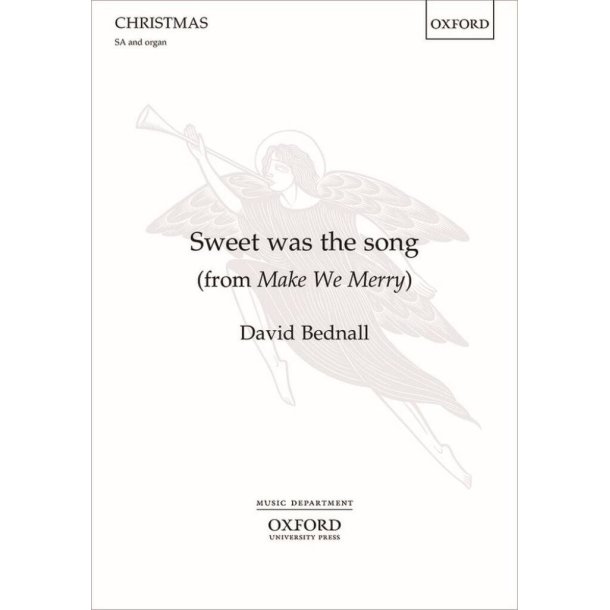 David Bednall: Sweet was the song