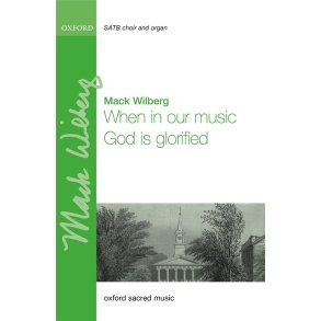 When in our music God is glorified