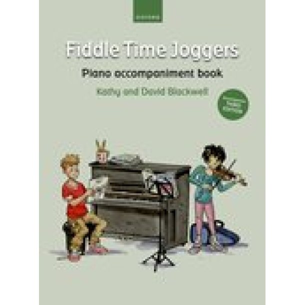 Fiddle Time Joggers Piano Accompaniment Book : Accompanies Third Edition