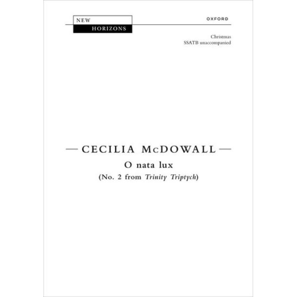 O nata lux : No. 2 from Trinity Triptych