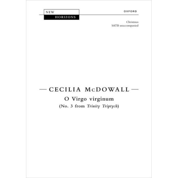 O Virgo virginum : No. 3 from Trinity Triptych