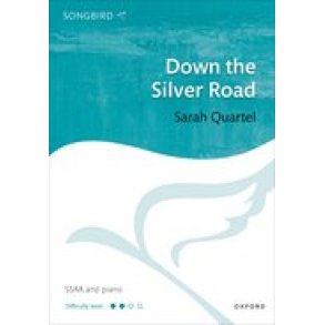 Down the Silver Road