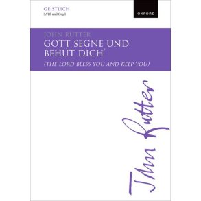 Gott segne und behut dich : The Lord bless you and keep you