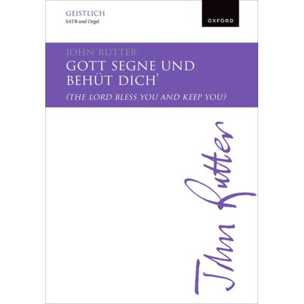 Gott segne und behut dich : The Lord bless you and keep you