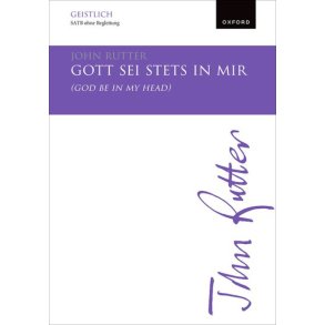 Gott sei stets in mir (God be in my head)
