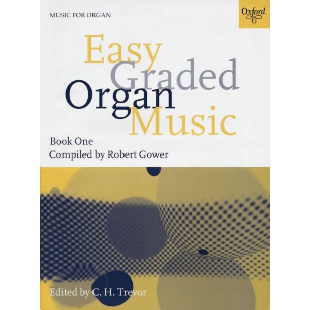 Easy Graded Organ Music Book 1