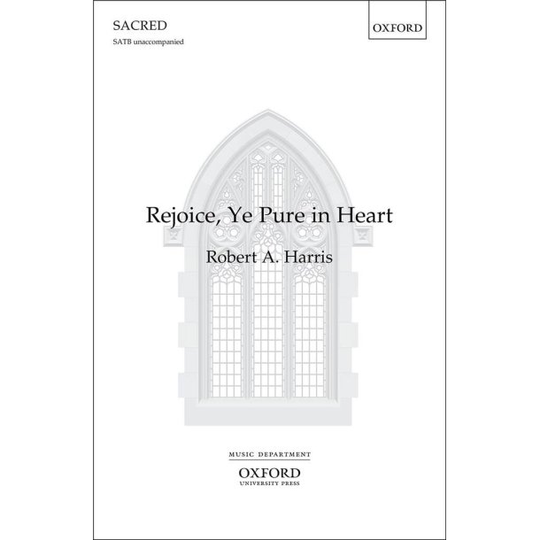 Rejoice, ye pure in heart (Paperback)