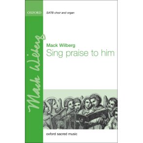 Sing praise to him