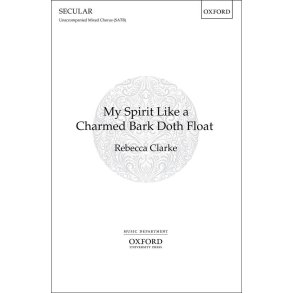 My spirit like a charmed bark doth float : (Paperback)