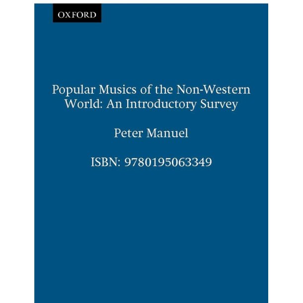 Popular Musics of the Non-Western World : An Introductory Survey