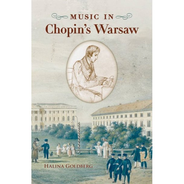 Music in Chopin's Warsaw