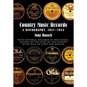 Country Music Records A Discography, 1921-1942