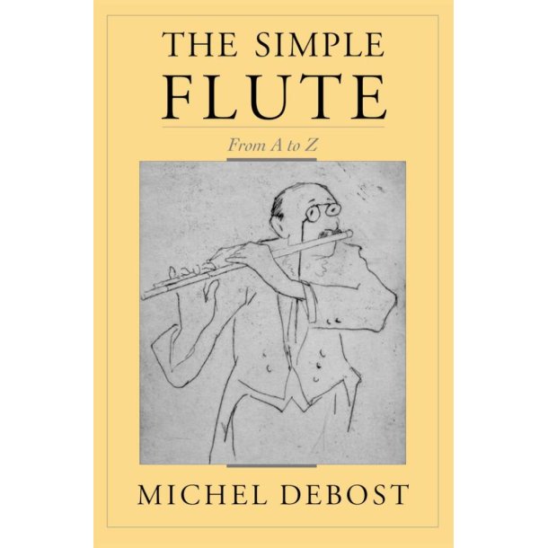 The Simple Flute From A to Z
