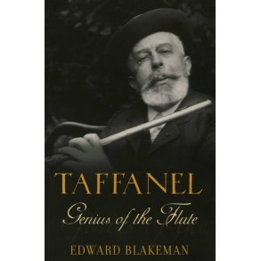 Taffanel: Genius Of The Flute
