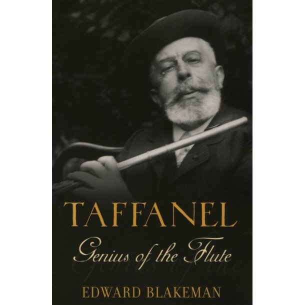 Taffanel: Genius Of The Flute