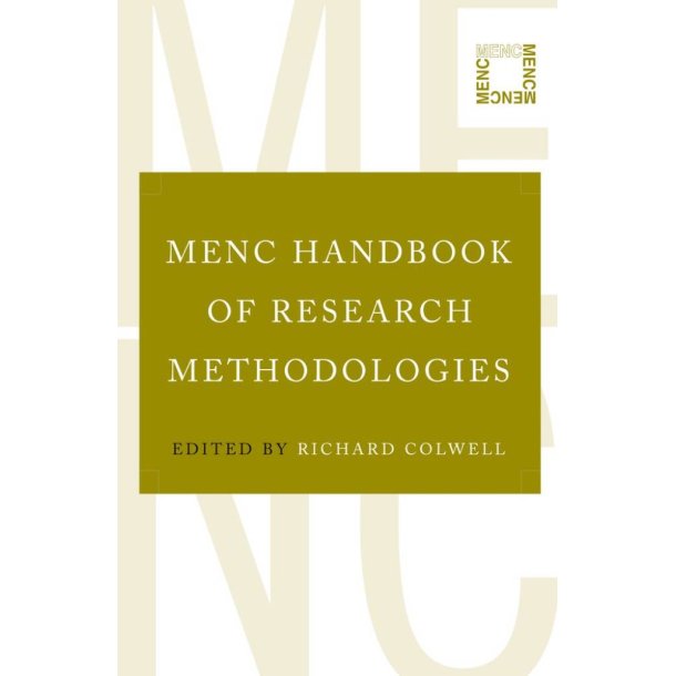 MENC Handbook of Research Methodologies