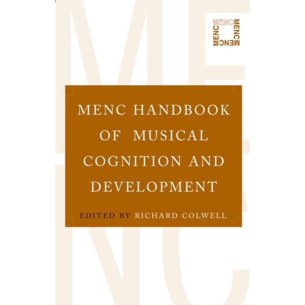 Menc Handbook Of Musical Cognition and Development