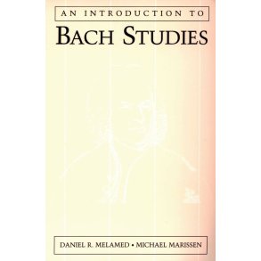 An Introduction to Bach Studies