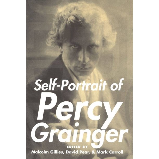Self-Portrait of Percy Grainger